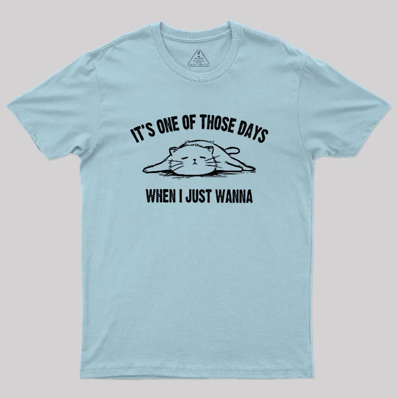 Those Days Geek T-Shirt - Image 9