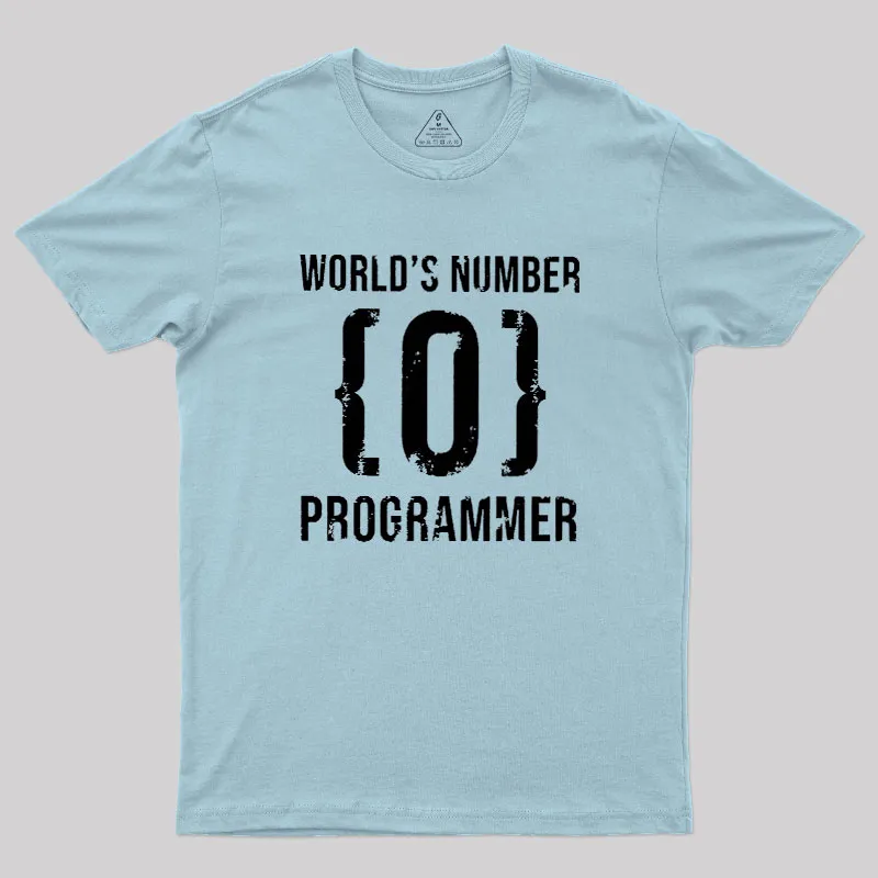 World's Number Programer Geek T-Shirt - Image 10