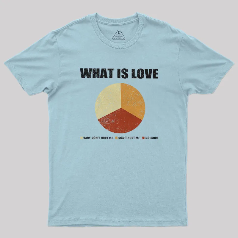 What is Love Geek T-Shirt - Image 8