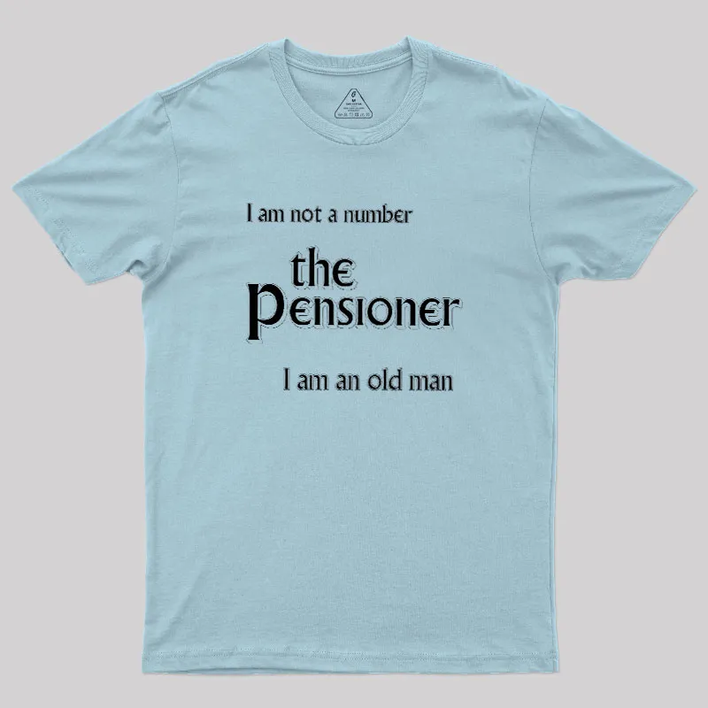 The Pensioner Geek T-Shirt - Image 10
