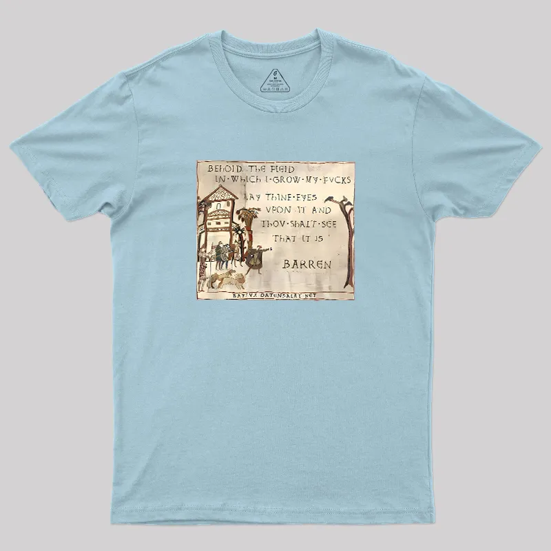 Behold The Field In Which I Grow My Geek T-Shirt - Image 10