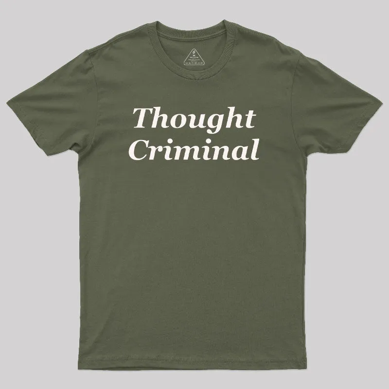 Thought Criminal Geek T-Shirt - Image 4