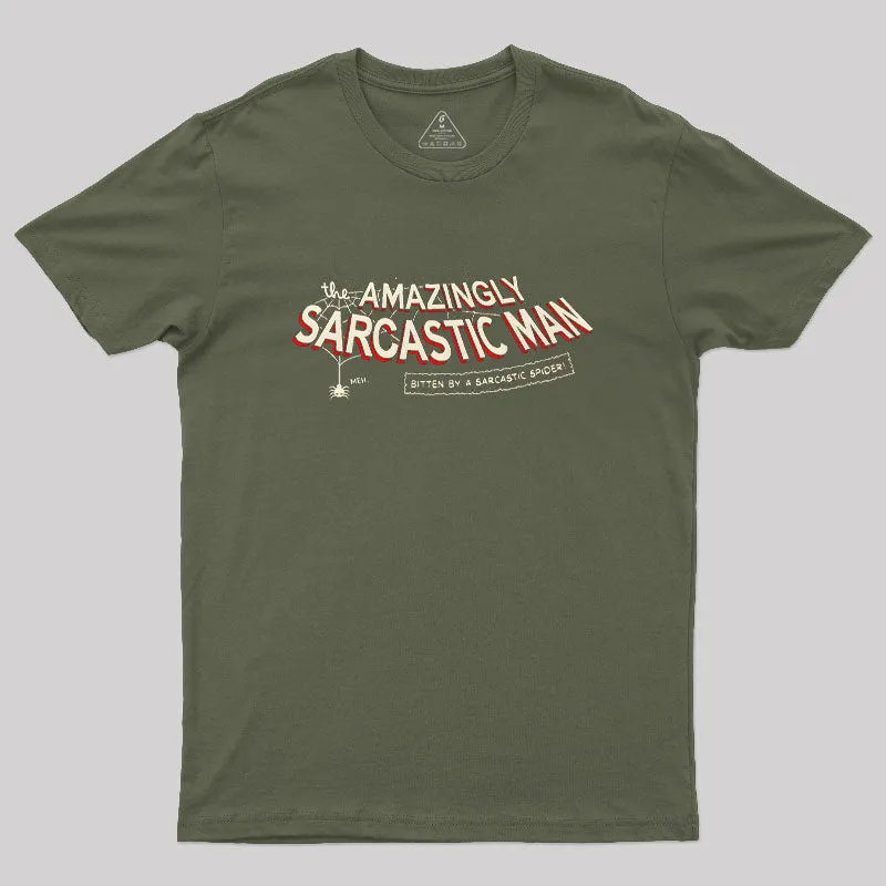 Amazingly Sarcastic Man Geek T-Shirt - Image 4