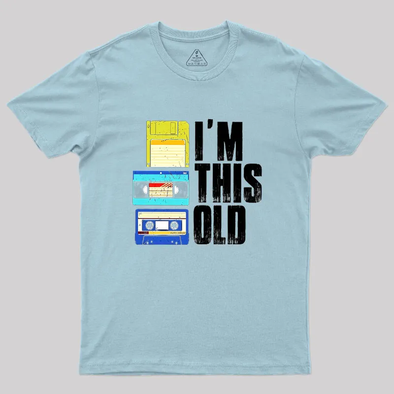 I Am This Old Geek T-Shirt - Image 10