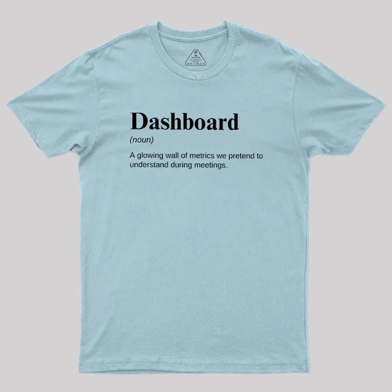 Dashboard Funny Data Analyst Geek T-Shirt - Image 10