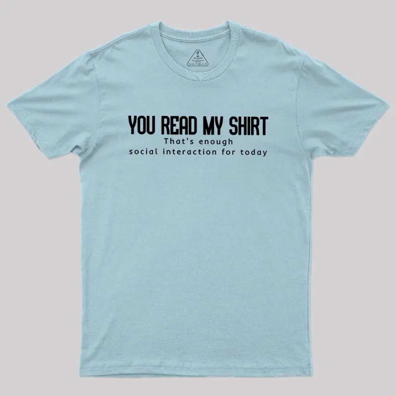 Social Interaction Geek T-Shirt - Image 9
