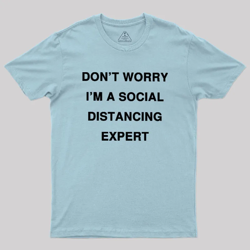 Social Distancing Expert Geek T-Shirt - Image 9