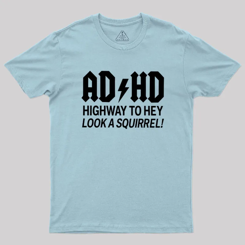ADHD Humour Geek T-Shirt - Image 9