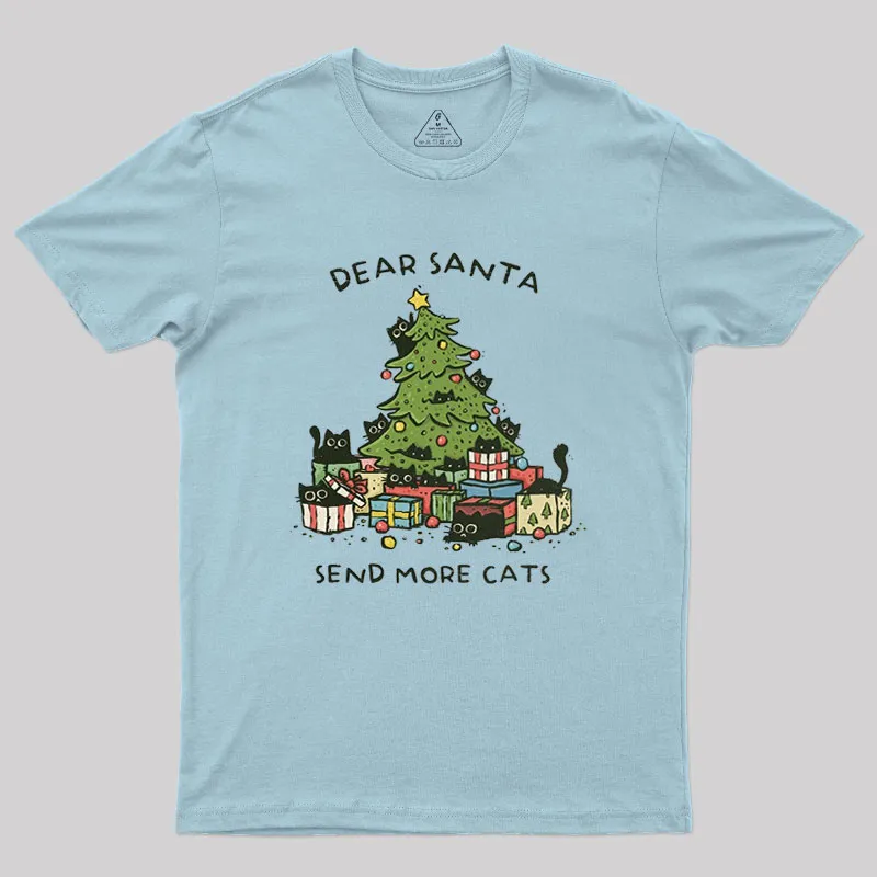 Send More Cats Geek T-Shirt - Image 7