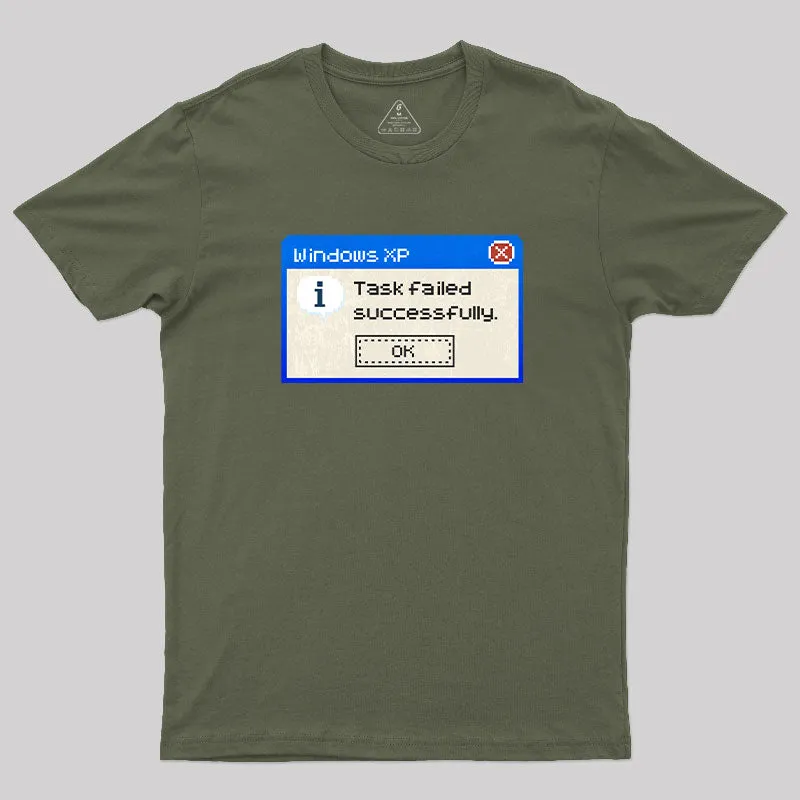 Task failed Successfully T-Shirt - Image 3