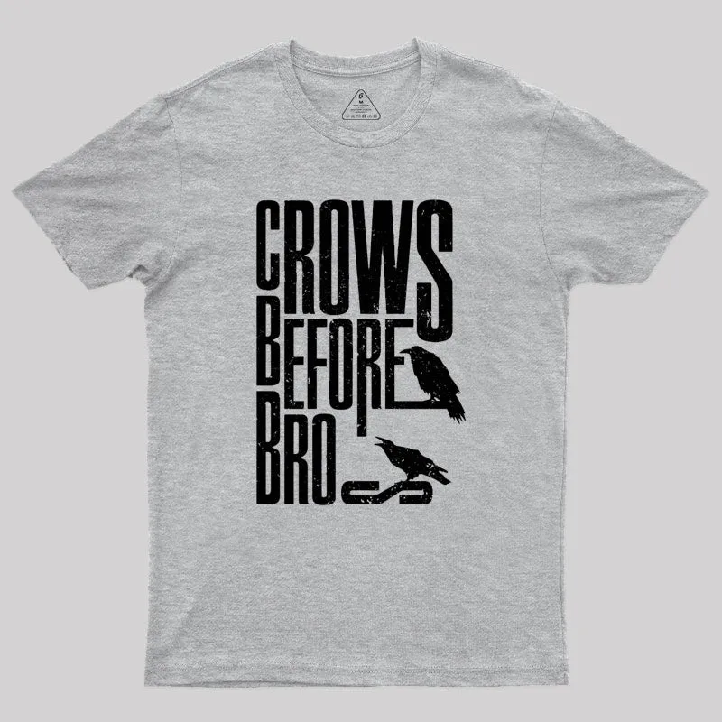 Crows Before Bros T-Shirt - Image 9