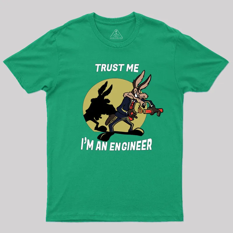 Trust Me I'm an Engineer T-Shirt - Image 9
