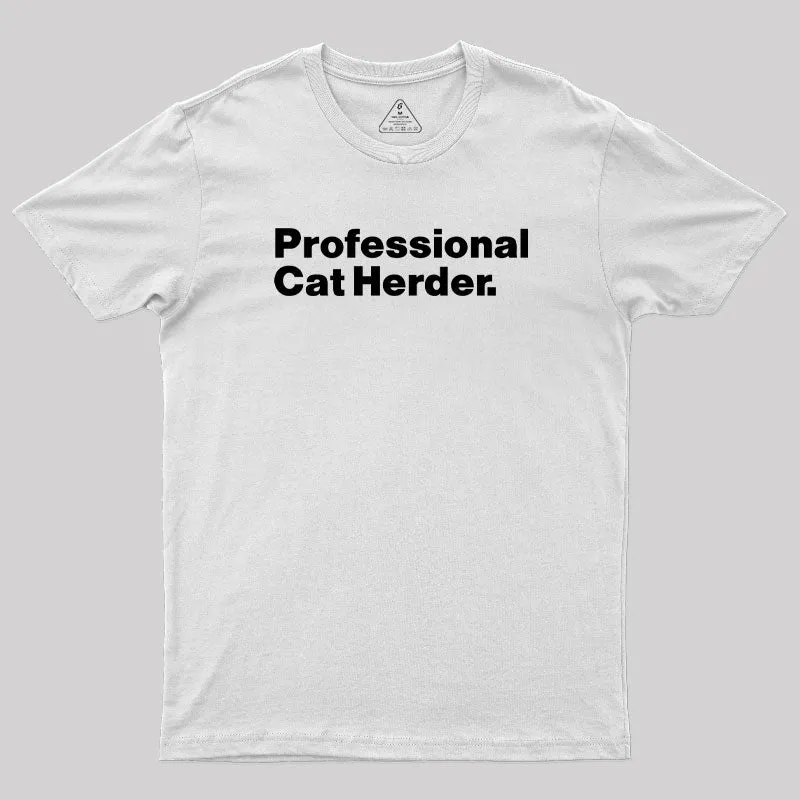 Professional Cat Herder T-Shirt - Image 11