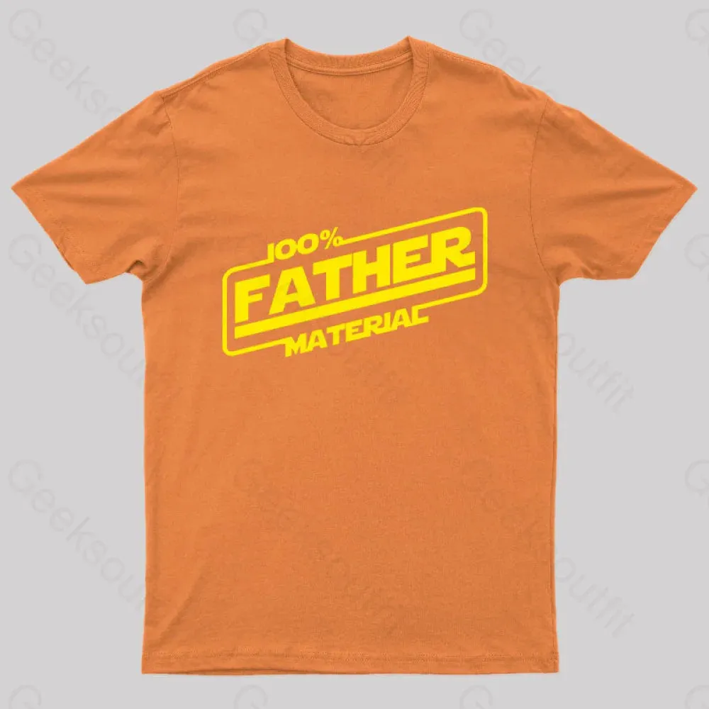 100% Father Material Geek T-Shirt - Image 7