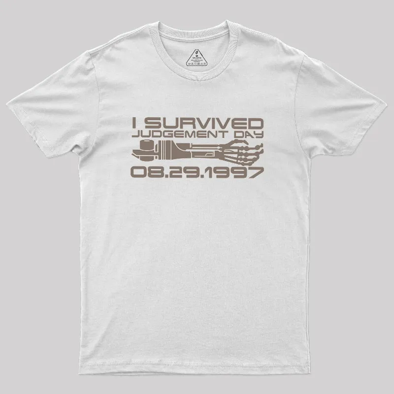 I Survived Judgement Day Geek T-Shirt - Image 10