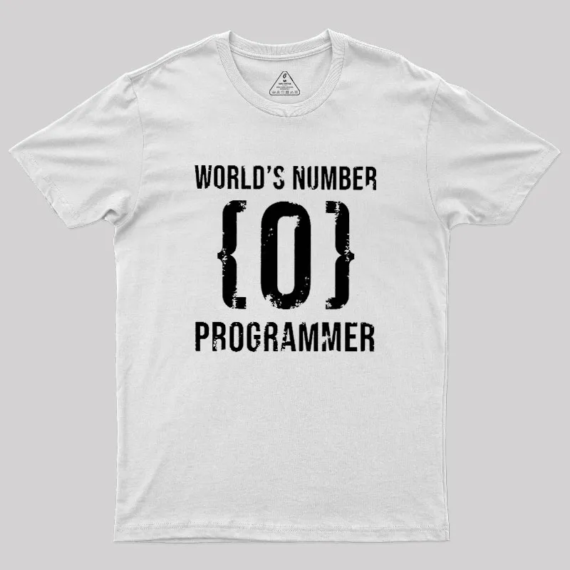 World's Number Programer Geek T-Shirt - Image 11