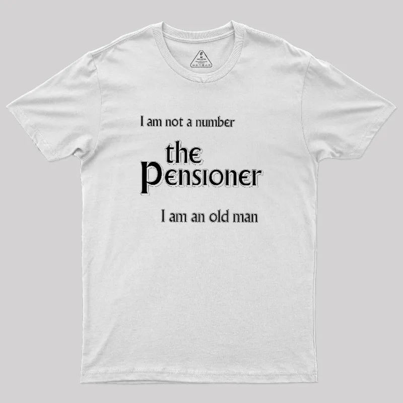 The Pensioner Geek T-Shirt - Image 11