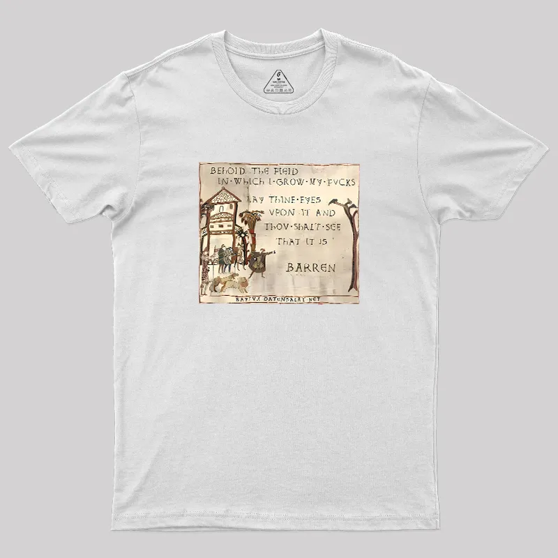 Behold The Field In Which I Grow My Geek T-Shirt - Image 11