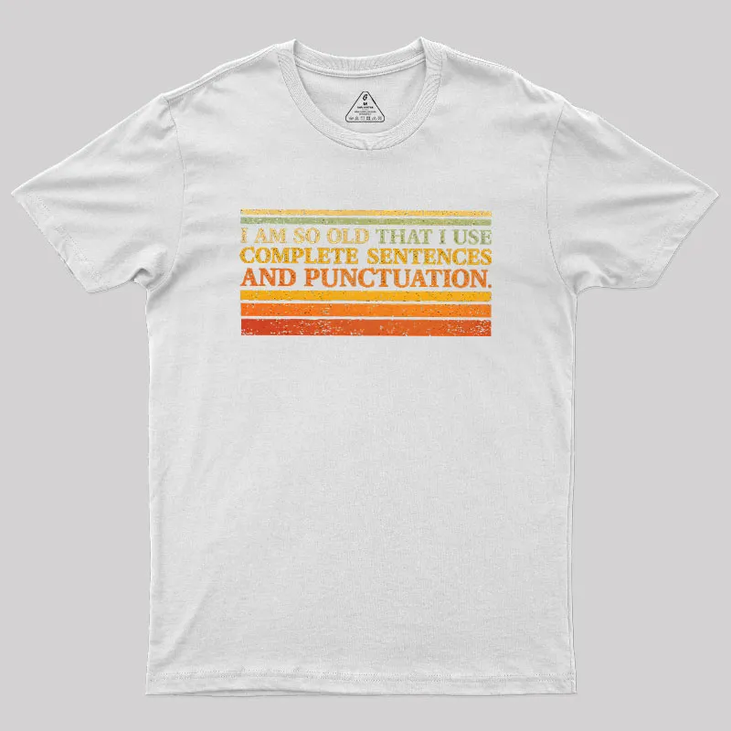 Complete Sentences and Punctuation Geek T-Shirt - Image 7