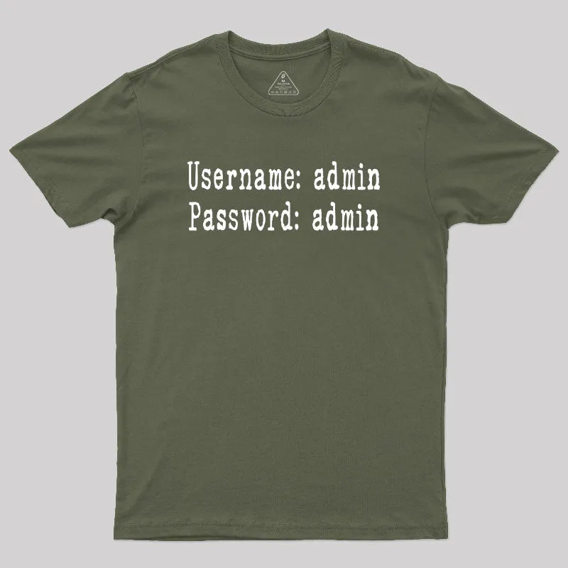 Username and Password Funny Cybersecurity Geek T-Shirt - Image 3