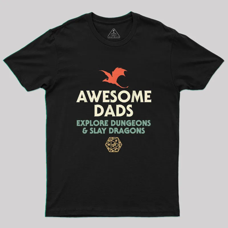Awesome Dads Explore Dungeons and Slay Dragons Geek T-Shirt - Image 2