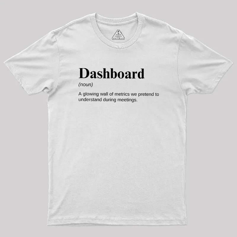 Dashboard Funny Data Analyst Geek T-Shirt - Image 11