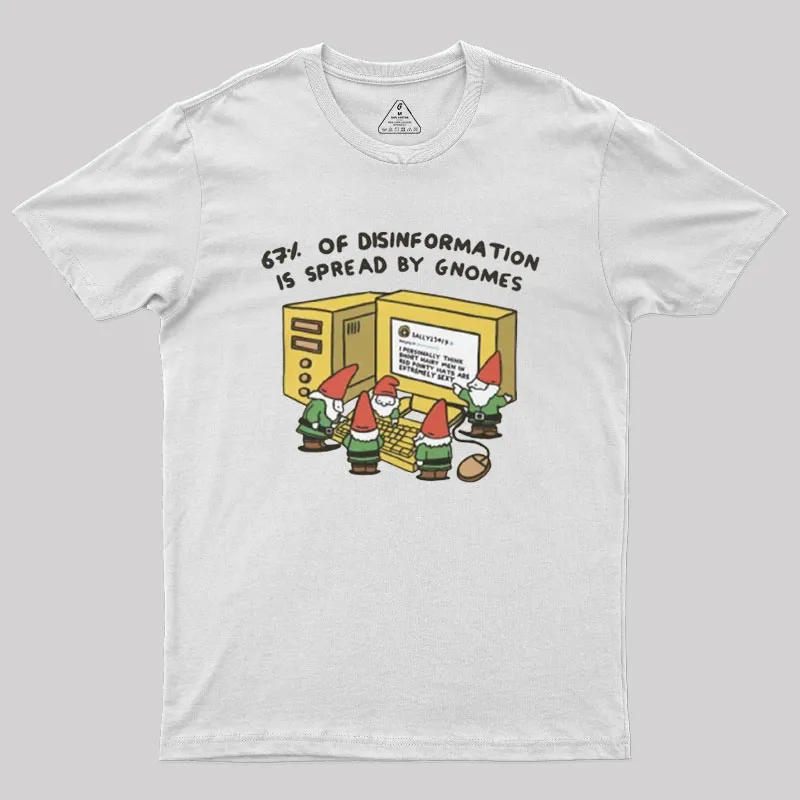 Gnome Disinformation Geek T-Shirt - Image 11
