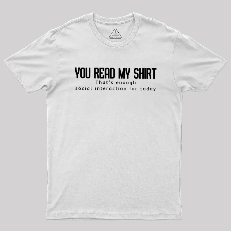 Social Interaction Geek T-Shirt - Image 11