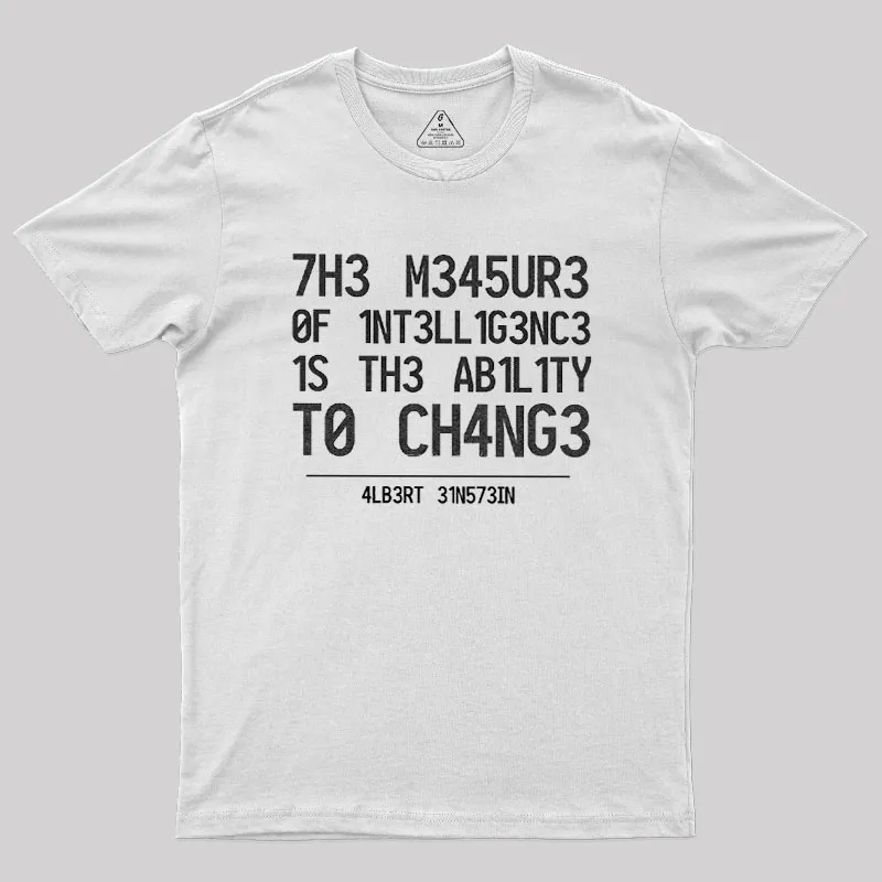 The Measure of Intelligence Geek T-Shirt - Image 11