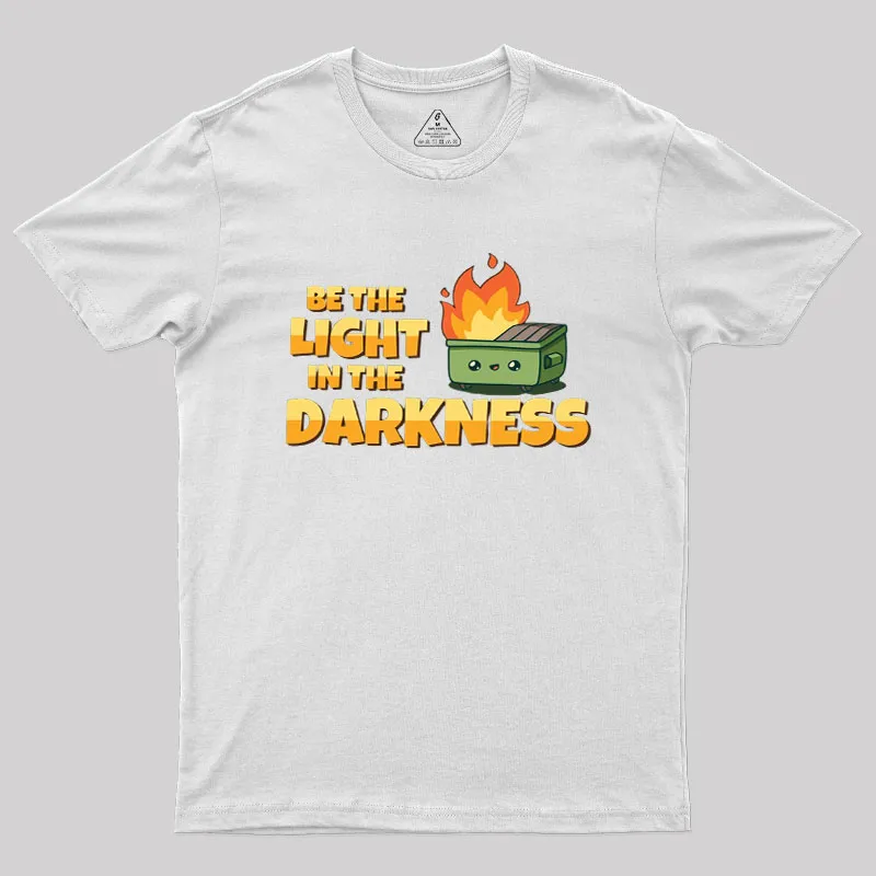 Be The Light Geek T-Shirt - Image 11