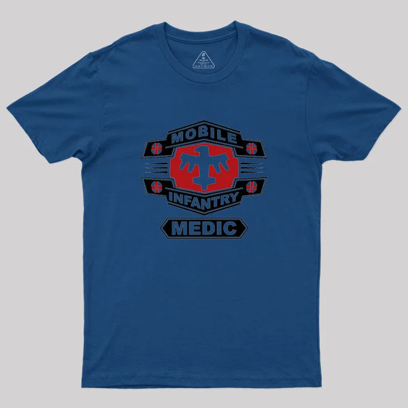 Mobile Infantry Medic Geek T-Shirt