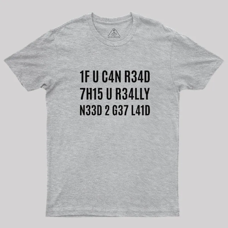 1F U C4N R34D 7H15 T-Shirt - Image 9