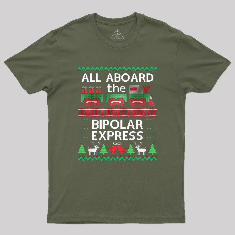 Bipolar Express Train Geek T-Shirt - Image 3