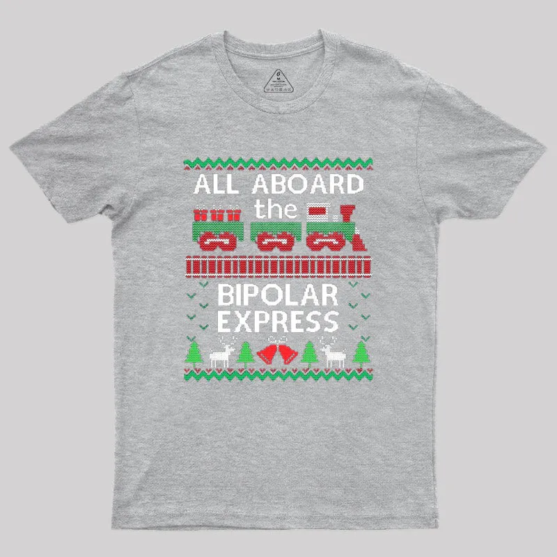 Bipolar Express Train Geek T-Shirt - Image 4