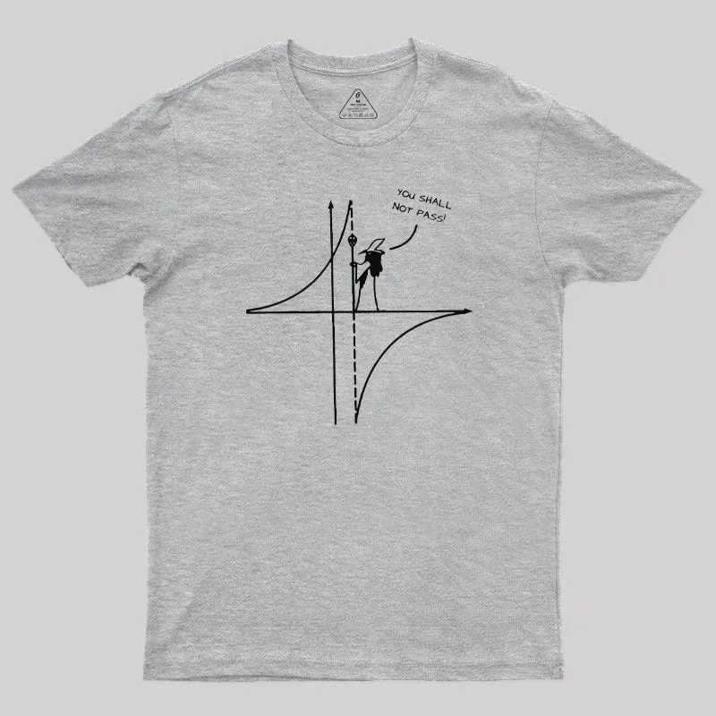 Maths Geek You Shall Not Pass T-Shirt - Image 9