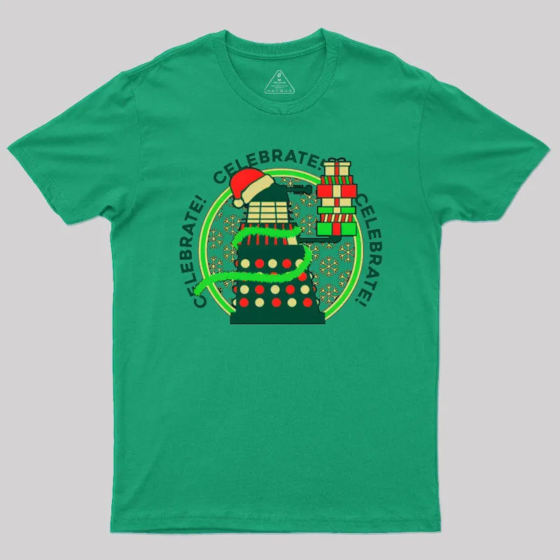 Celebrate! T-Shirt - Image 10