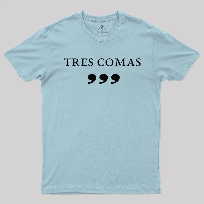 Tres Comas Club T-Shirt - Image 8
