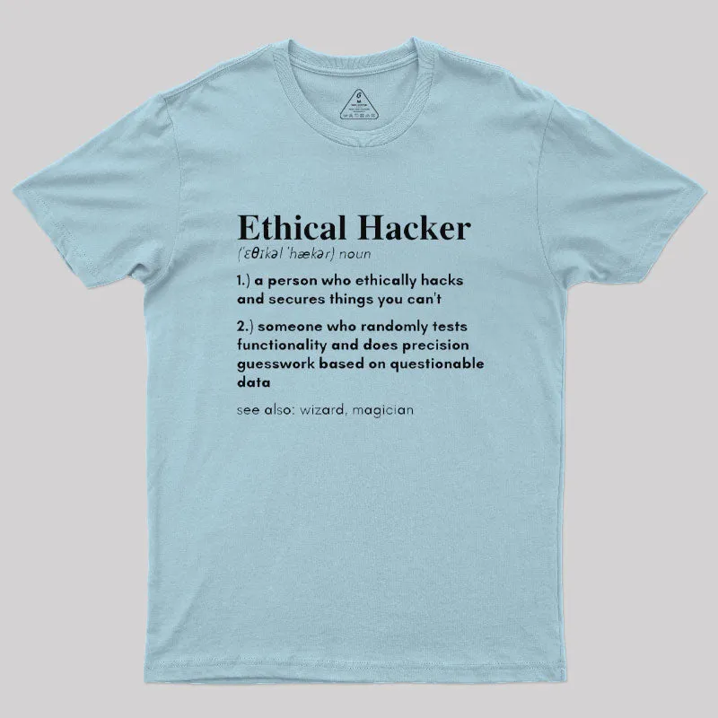 Definition of an Ethical Hacker T-Shirt - Image 9