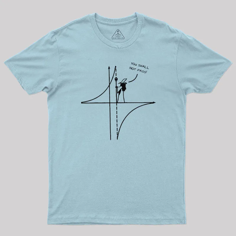 Maths Geek You Shall Not Pass T-Shirt - Image 8