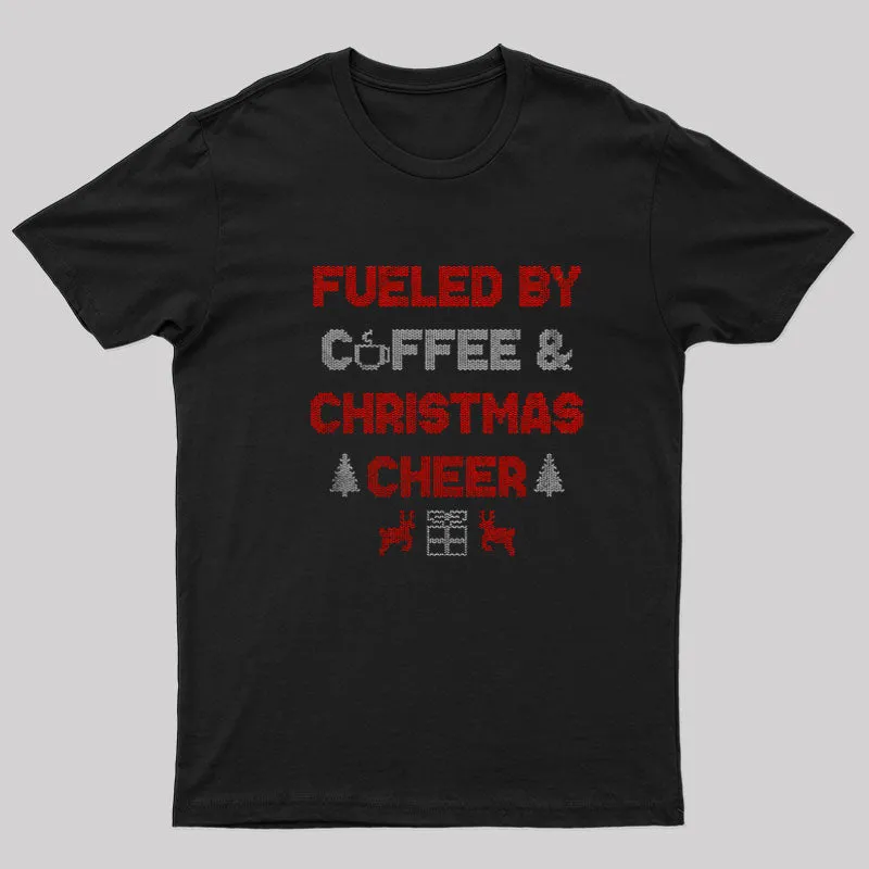 Fueled By Coffee And Christmas Cheer T-Shirt - Image 2