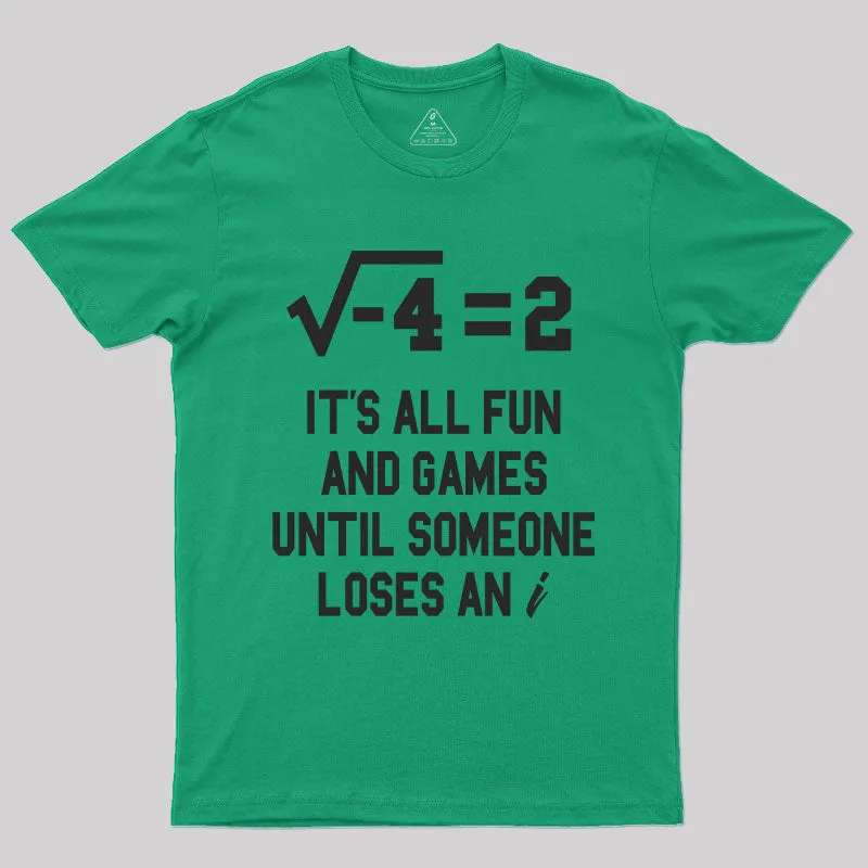 It's All Fun T-Shirt - Image 10