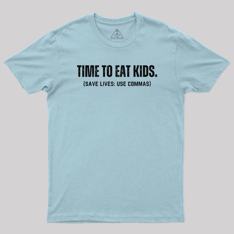 Save Lives Use Commas - Punctuation T-Shirt - Image 8