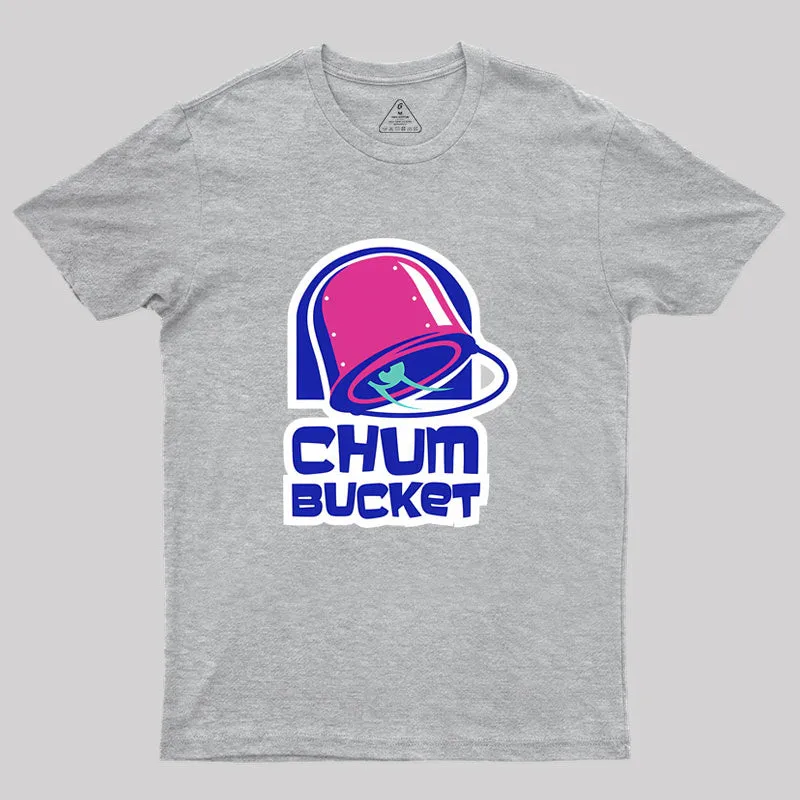 Chum Bucket Geek T-Shirt