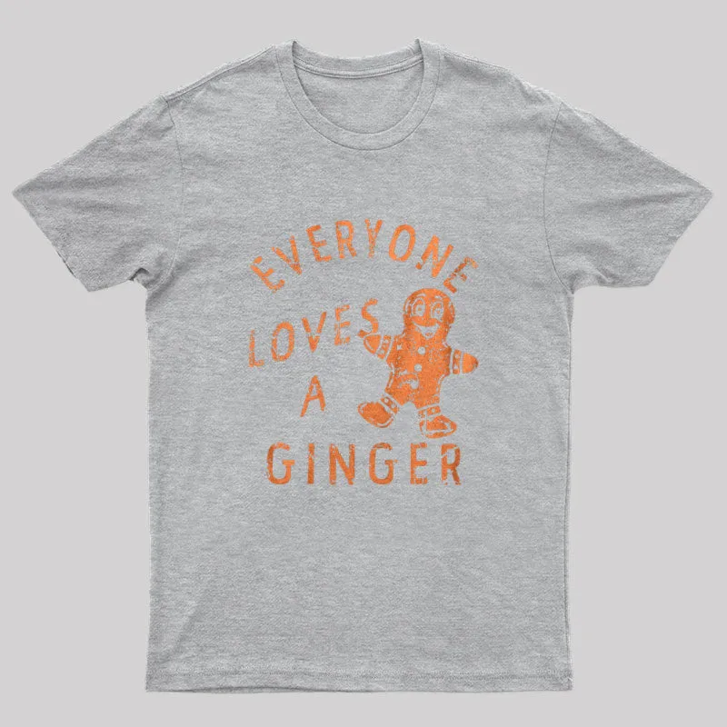 Everyone Loves a Ginger T-Shirt - Image 4