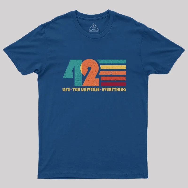 42 - The Life -The Universe - Everything Geek T-Shirt - Image 2