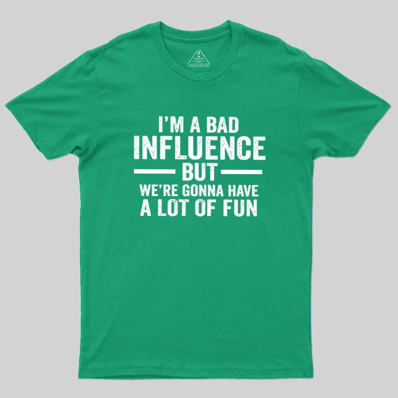 Bad Fun Geek T-Shirt - Image 9