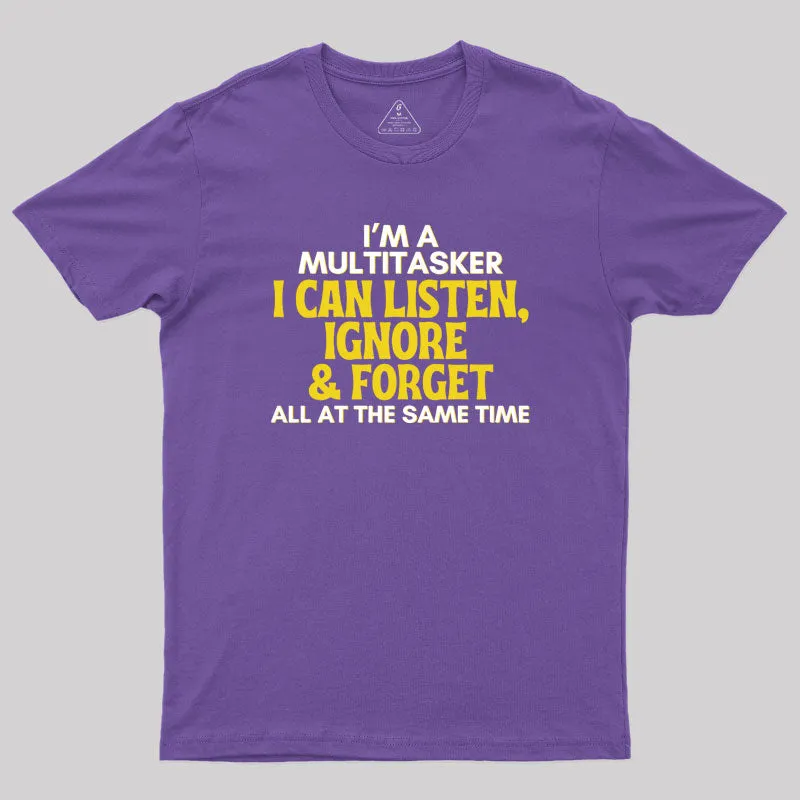 Multitasker Geek T-Shirt - Image 5