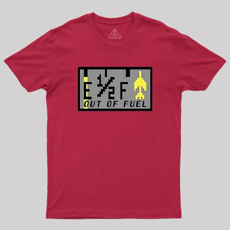 Out of Fuel Geek T-Shirt - Image 5