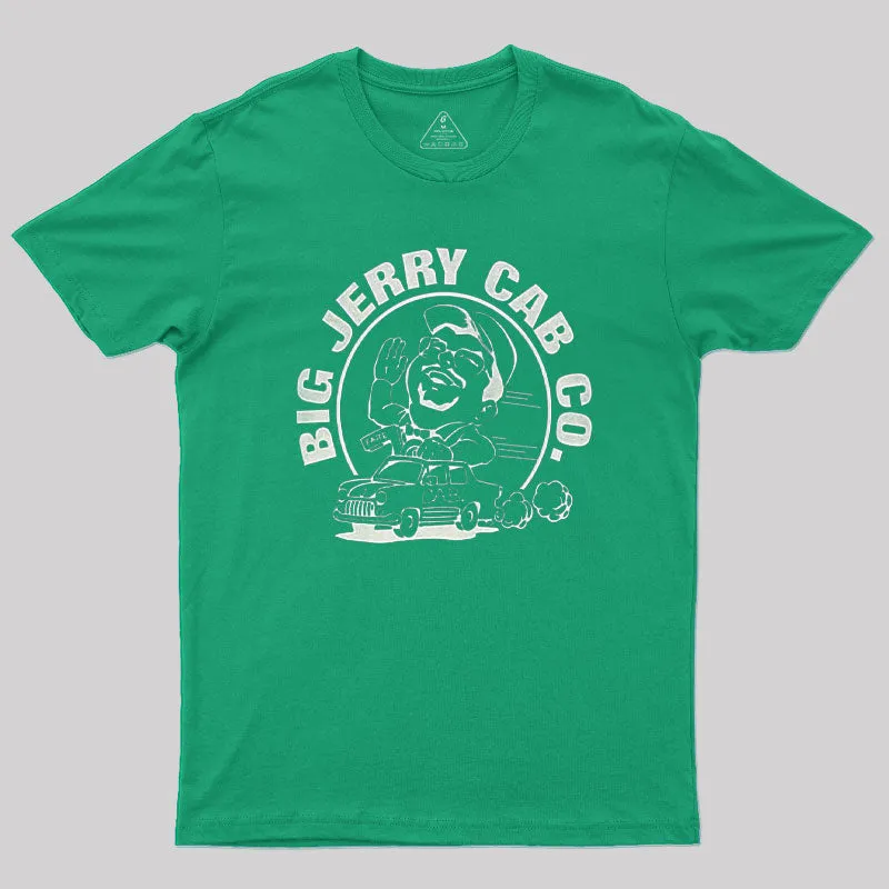 Big Jerry Cab Co Geek T-Shirt - Image 4