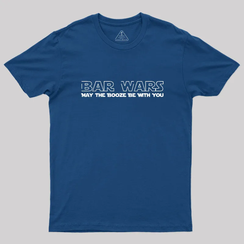 Bar Wars May The Booze Be With You Geek T-Shirt - Image 3